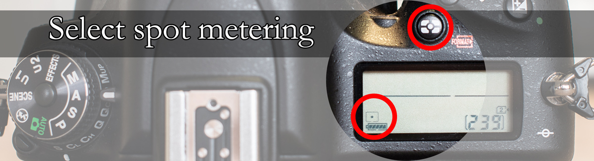 HDR manual exposure bracketing select spot metering mode